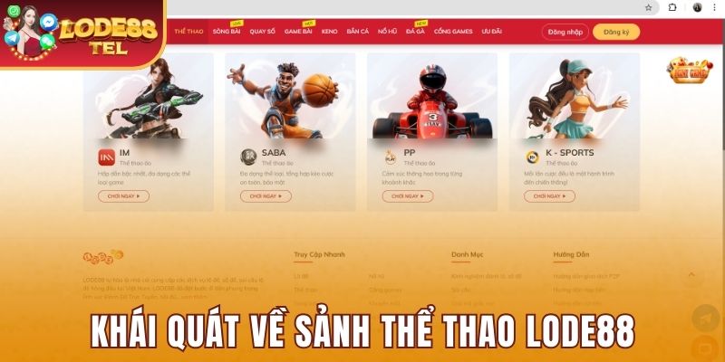 Giới thiệu khái quát về sảnh thể thao Lode88 