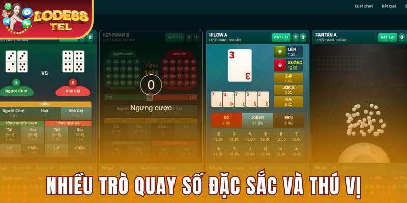 Nhiều trò quay số đặc sắc và thú vị