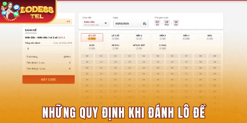 Những quy định khi đánh lô đề trên nhà cái Lode88