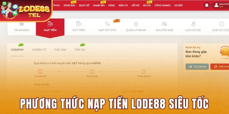 Phương thức nạp tiền Lode88 siêu tốc