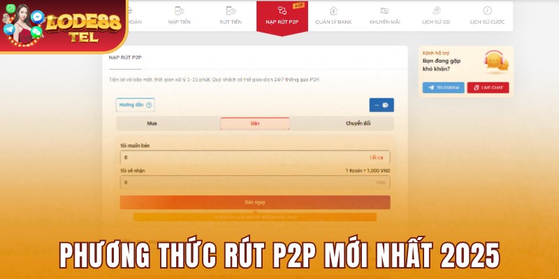 Phương thức rút P2P mới nhất 2025