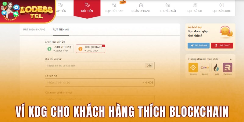 Rút về ví KDG cho khách hàng thích blockchain