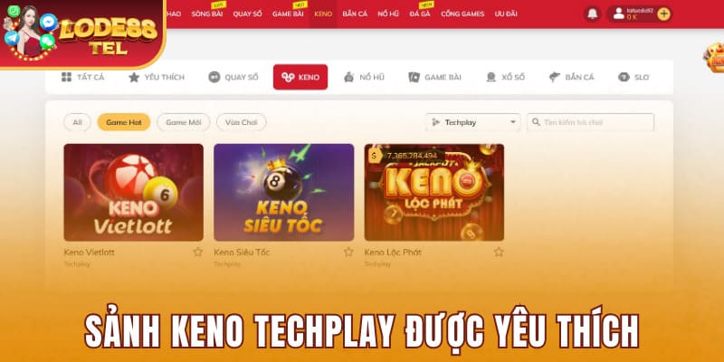 Sảnh Keno Techplay được yêu thích