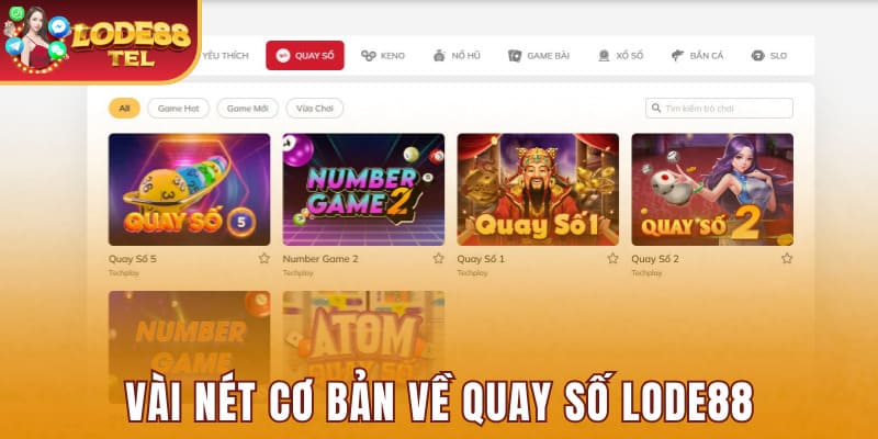 Vài nét cơ bản về quay số lode88