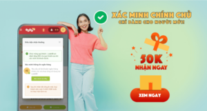 Xác nhận thông tin chính chủ nhận ngay 50K cho người mới